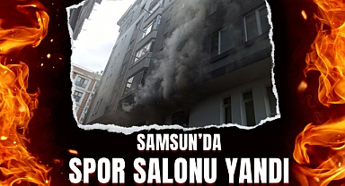 Samsun'da korkutan yangın spor salonu alevler içinde kaldı