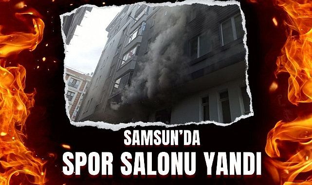 Samsun'da korkutan yangın spor salonu alevler içinde kaldı