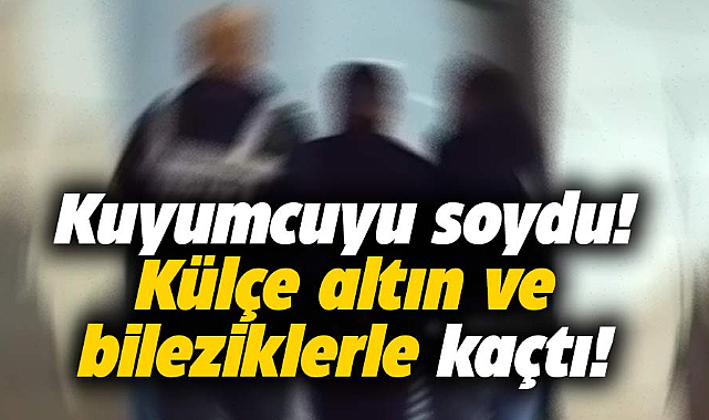 Samsun'da kuyumcudan altın ve bilezik çalan bir kişi yakalandı