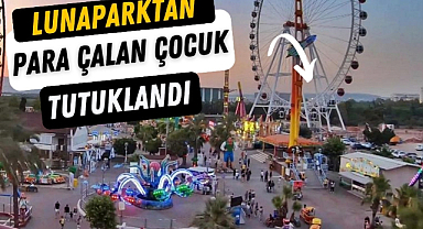 Samsun'da lunaparkta para çalan çocuk tutuklandı