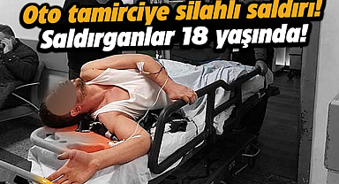 Samsun'da oto tamirciye silahlı saldırı! Saldırganlar 18 yaşında!
