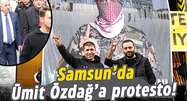 Samsun’da Ümit Özdağ’a protesto!
