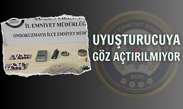 Samsun'da uyuşturucuyla mücadele sürüyor