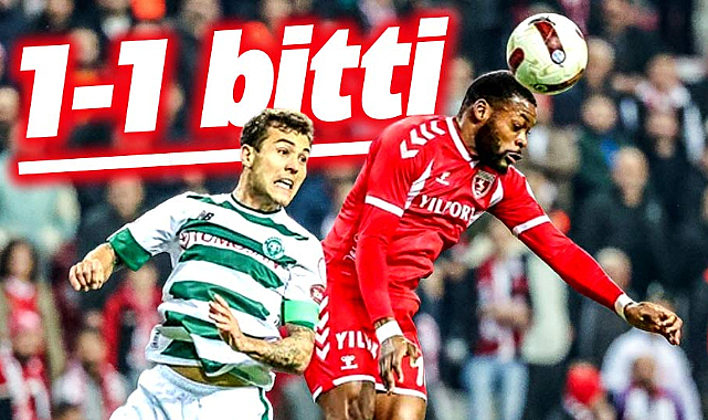 Samsunspor Konyaspor maçı 1-1 bitti