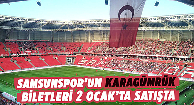 Samsunspor’un Karagümrük biletleri 2 Ocak’ta satışta