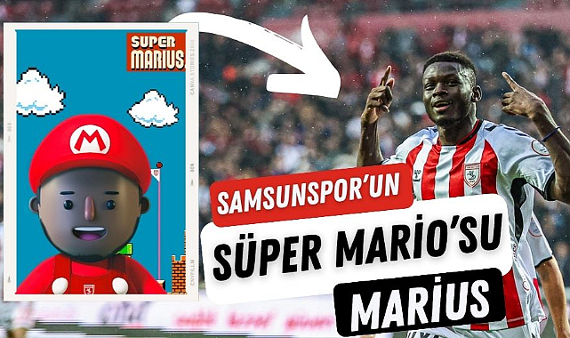 Samsunspor'un Süper Mario'su Marius