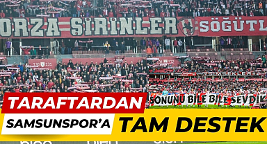 Taraftardan Samsunspor'a tam destek