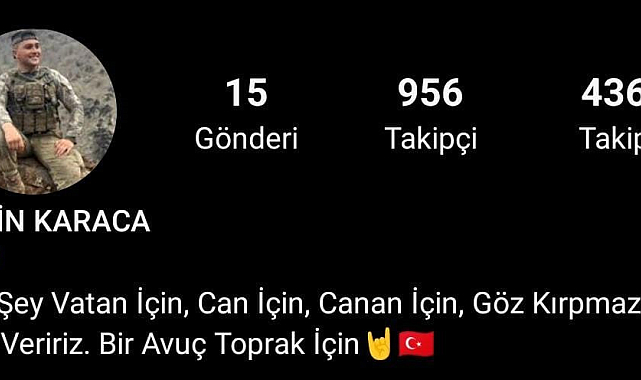 Tokatlı şehit Yasin Karaca'nın sosyal medya profilindeki yazı duygulandırdı