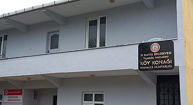 19 Mayıs’ta kırsal mahallere köy konağı