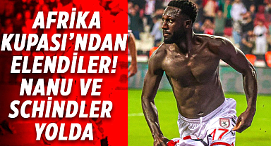 Afrika Kupası’ndan elendiler! Nanu ve Schindler yolda