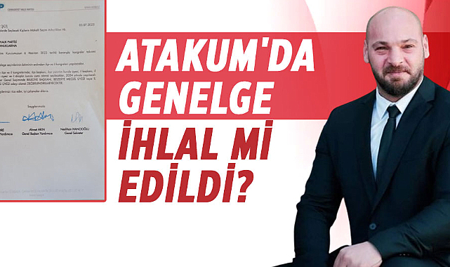 Atakum'da genelge ihlal mi edildi?
