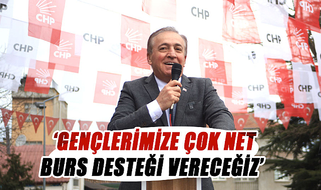 Cevat Öncü: Gençlerimize çok net burs desteği vereceğiz