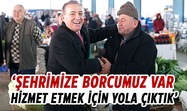 Cevat Öncü: 'Şehrimize borcumuz var  hizmet etmek için yola çıktık'