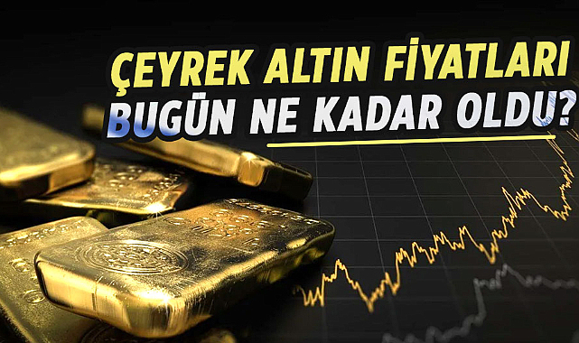Çeyrek altın fiyatları bugün ne kadar oldu? 11 Ocak 2024 güncel altın kuru