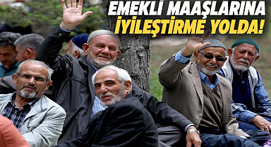 Emekli maaşlarına iyileştirme yolda!
