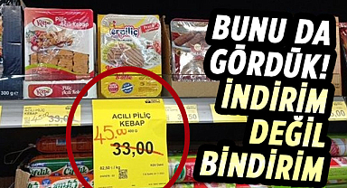 İndirim görünümlü zam etiketi! 