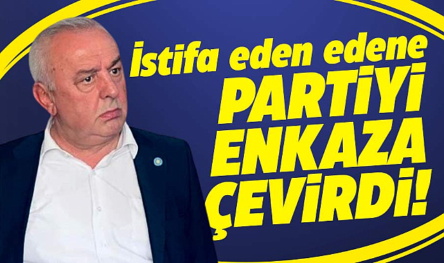 İYİ Parti Samsun İl Başkanı Aksoy partiyi enkaza çevirdi! İstifa eden edene