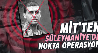 MİT'ten Süleymaniye'de nokta operasyon