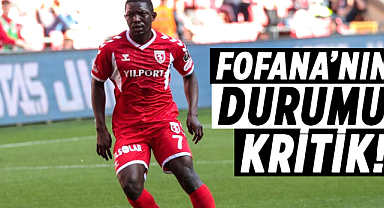 Moryké Fofana’nın durumu kritik!