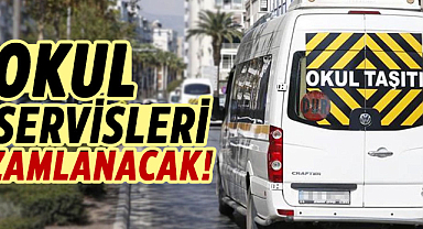 Okul servisleri zamlanacak!