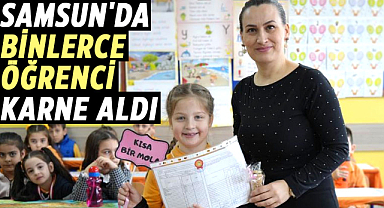 Samsun'da binlerce öğrenci karne aldı