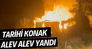 Samsun'da tarihi Hamit Ağa Konağı yandı