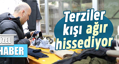 Terziler kışı ağır hissediyor