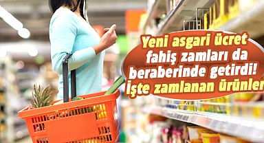 Yeni asgari ücret fahiş zamları da beraberinde getirdi! İşte zamlanan ürünler…