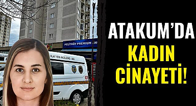 Atakum’da kadın cinayeti!