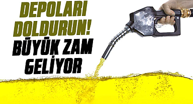 Hafta sonu depoları doldurun! Motorin için büyük zam geliyor
