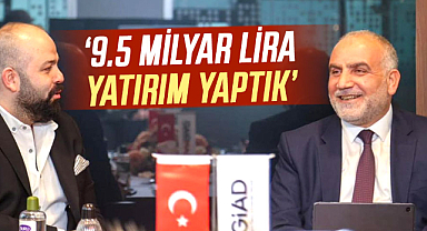 İbrahim Sandıkçı: ‘9.5 milyar lira yatırım yaptık’ 
