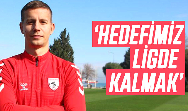 Lubo Satka: Ana hedefimiz ligde kalmak