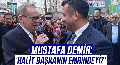 Mustafa Demir'den Halit Doğan'a tam destek