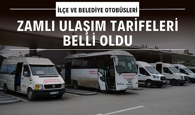 Samsun'un zamlı ulaşım tarifesi belli oldu