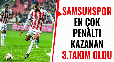 Samsunspor en çok penaltı kazanan 3. takım
