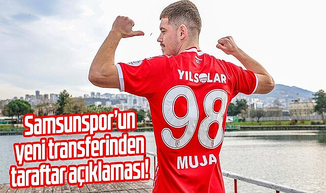 Samsunspor’un yeni transferinden taraftar açıklaması!