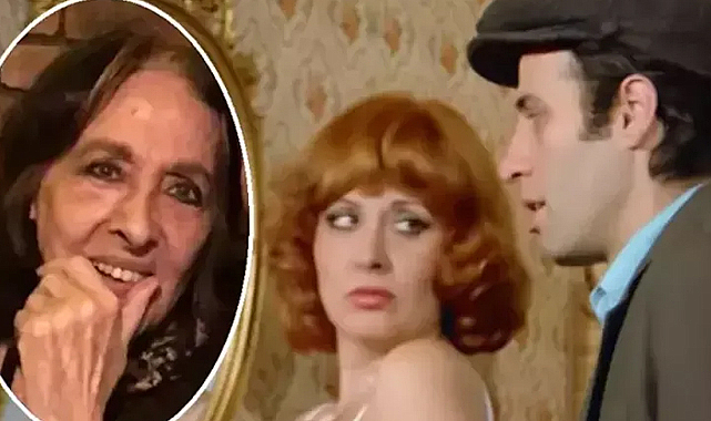 Yeşilçam’ın usta oyuncusu Sevda Ferdağ vefat etti