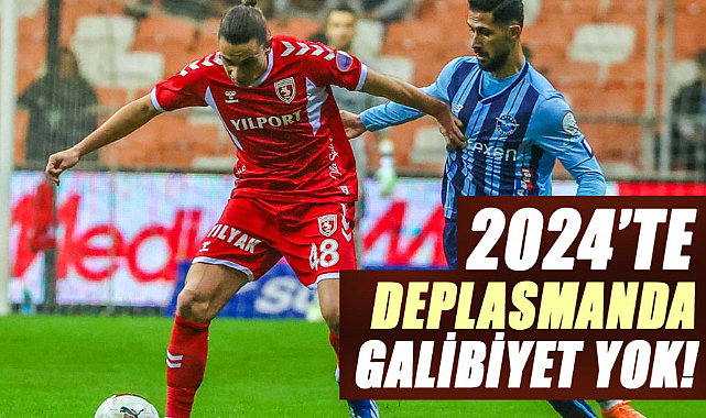2024’te deplasmanda galibiyet yok!