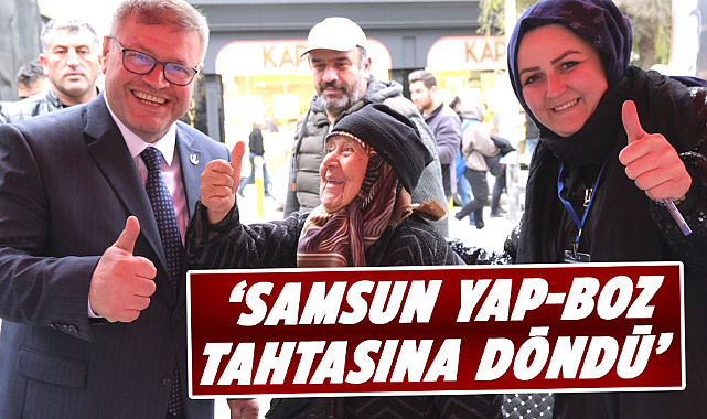 Adem Güney: Samsun yap-boz tahtasına döndü