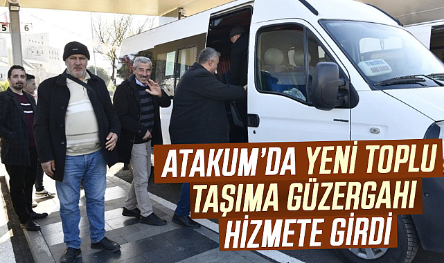 Atakum’da yeni toplu taşıma güzergahı hizmete girdi