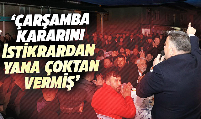 Çarşamba kararını istikrardan yana çoktan vermiş