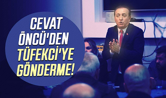Cevat Öncü'den İmren Nilay Tüfekci'ye gönderme!