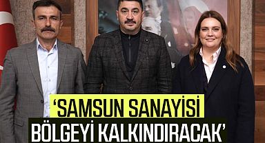 İmren Nilay Tüfekci: Samsun sanayisi bölgeyi kalkındıracak