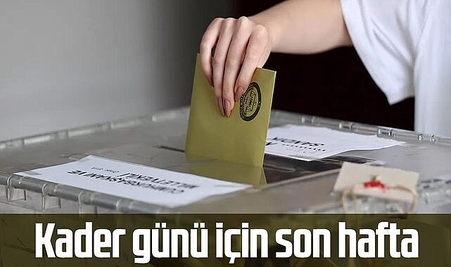 Kader günü için son hafta