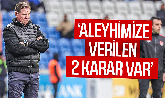 Markus Gisdol: Aleyhimize verilen 2 karar var