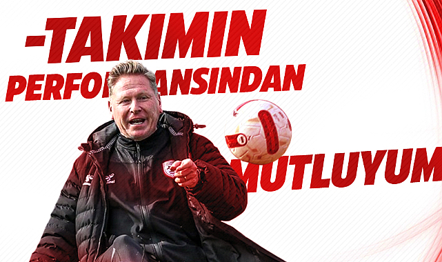 Markus Gisdol: Takımın performansından mutluyum