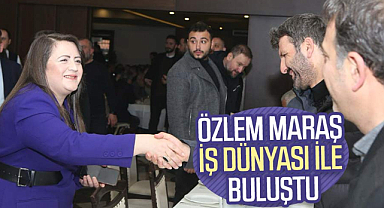 Özlem Maraş iş dünyası ile buluştu