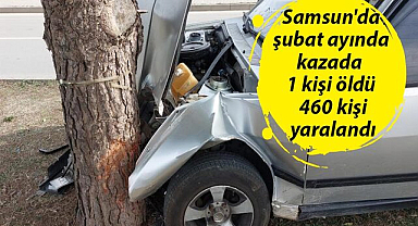 Samsun'da şubat ayında kazada 1 kişi öldü, 460 kişi yaralandı