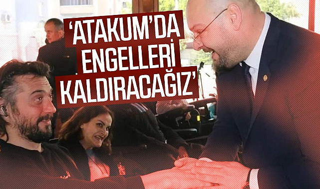 Serhat Türkel: Atakum’da engelleri kaldıracağız