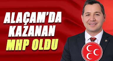 Alaçam'da kazanan MHP oldu